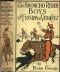 [Gutenberg 19538] • The Broncho Rider Boys with Funston at Vera Cruz / Or, Upholding the Honor of the Stars and Stripes